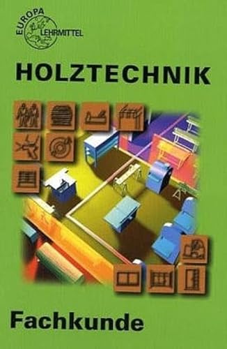 Fachkunde Holztechnik