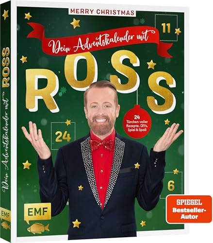 Merry Christmas – Dein Adventskalender mit Ross Antony: 24 fröhlich-weihnachtliche Überraschungen: Rezepte, DIYs, Spiele und vieles mehr für die ganze Familie – Mit perforierten Seiten zum Auftrennen