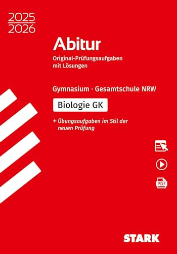 STARK Biologie GK - Abitur 2025/2026 NRW - Prüfungsvorbereitung (Abitur-Prüfungen)