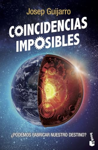 Coincidencias imposibles: ¿Podemos forjar nuestro destino?: 5 (Enigmas y Misterios)