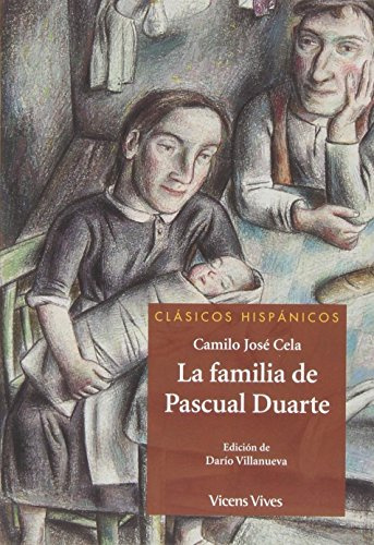 La Familia De Pascual Duarte (Clásicos Hispánicos) - 9788468213491