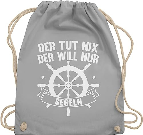 Turnbeutel Rucksack - Sprüche Statement mit Spruch - Der tut nix der will nur segeln - Unisize - Hellgrau - geschenke für segler kinderturnbeutel sprueche segel beutel geschenk sport tasche kinder