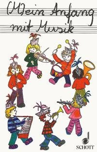 (M)ein Anfang mit Musik: Ein Liederbuch für Kinder und Eltern. Liederbuch.