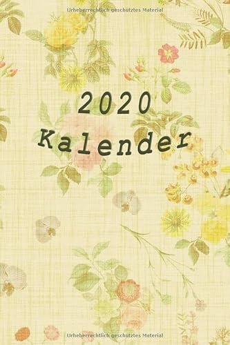 2020 Kalender: Kalender 2020 | Din A5 | Planer | Tageskalender | Terminplaner | von Januar 2020 bis Dezember 2020