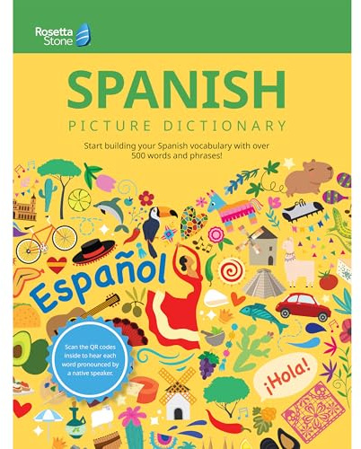 Rosetta Stone Spanish Picture Dictionary, Spanish Dictionary to Learn Spanish Vocabulary, Spanish Grammar, and Phrases, Dictionary for Kids and ... Dictionaries) (English and Spanish Edition)