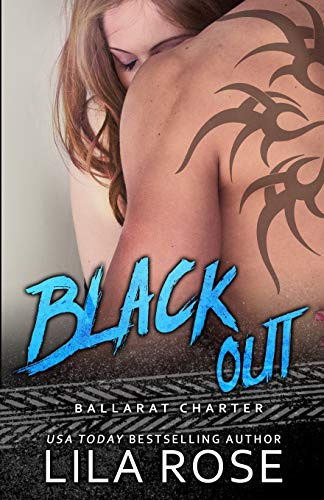 Black Out: 3 (Hawks MC: Ballarat Charter)