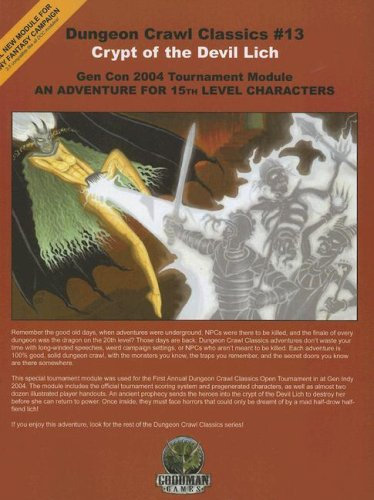 Dungeon Crawl Classics 13: Crypt of the Devil Lich