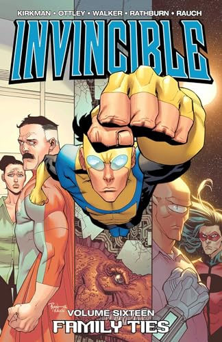 Invincible Volume 16: Family Ties (Invincible, 16)