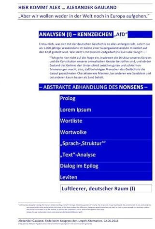 ANALYSEN / HIER KOMMT ALEX … ALEXANDER GAULAND – ANALYSEN (I) – KENNZEICHEN „AfD“: „Aber wir wollen weder in der Welt noch in Europa aufgehen.“