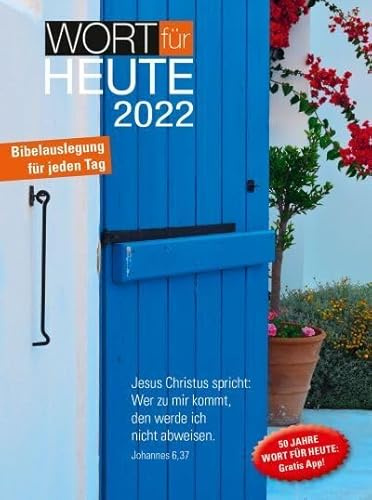 Wort für heute 2022 - Buchkalender: Bibelauslegung für jeden Tag