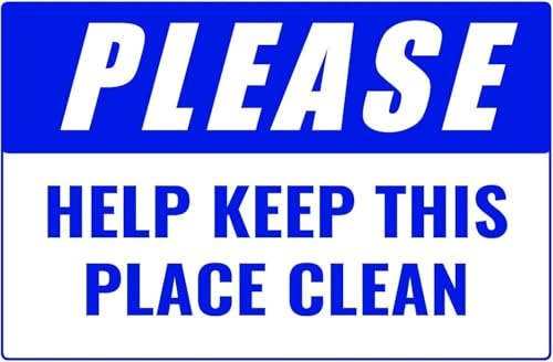 Please Help Keep This Place Clean Full Color Business Retail Counter Informational Sign |Plastic |Single-sided |12w x 8h