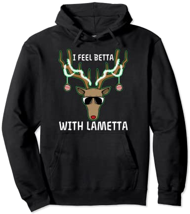 I feel Betta with Lametta Pullover Hoodie