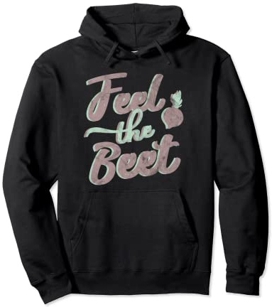 FEEL THE BEET | Garten Gärtnerei Gärtner Gärtnerin Geschenk Pullover Hoodie