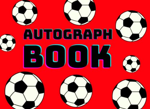 Autograph Book: Football, Signatures Blank Scrapbook, Blank Unlined Keepsake Memory Book, favorite sport stars, Autograph Book, Celebrity Memorabilia Album Gift.