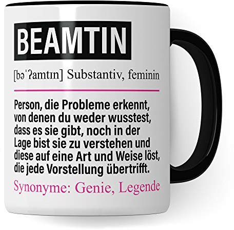 Pagma Druck Tasse Beamtin lustig, Beamtin Geschenk, Spruch öffentlicher Dienst Kaffeebecher Geschenkidee, Kaffeetasse Beruf Teetasse Beamtentum Becher