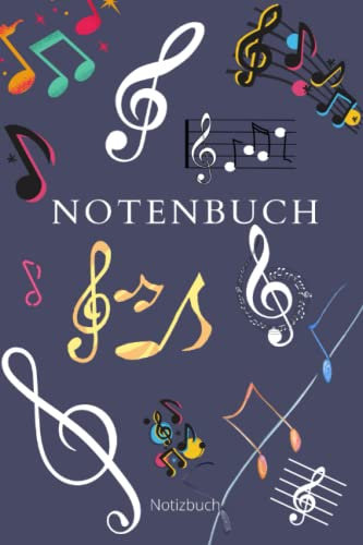 Notenbuch: - Blanko Notenheft - Für Anfänger und Fortgeschrittene geeignet - 120 Seiten (Din 5) - Noten Schreibheft - Leeres Notensystem