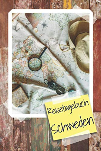 Reisetagebuch Schweden: Reiseplaner und Travel Journal für Schweden - Platz für Erinnerungen, Momente und Erlebnisse - Vorgedruckte und blanko Seiten zum gestalten und ausfüllen