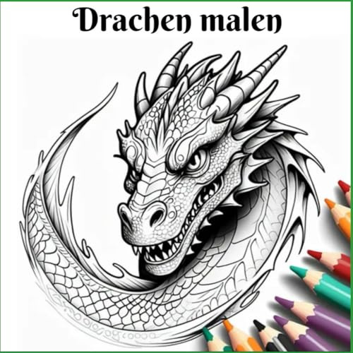 Drachen malen: Mystische Drachen zum Ausmalen