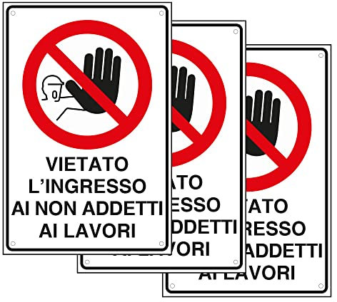 SPACE - 3 Cartelli Vietato L'Ingresso ai non Addetti ai Lavori 20cm x 30cm - Resistente UV - Impermeabile - Facile da installare - Fori inclusi