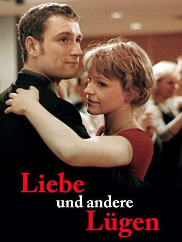 Liebe und andere Lügen