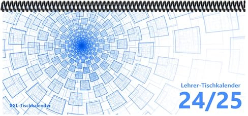 Lehrer - Tischkalender 2024/25: XXL-Tischkalender, Bunt-Kalender Tunnel blau 14,5 x 32,5 cm