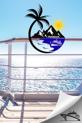 Reisetagebuch Kreuzfahrt Notizbuch Schiffsreise Fähre Logbuch Kreuzfahrtschiff Kapitän Schiffsrundfahrt Seereise Tourenbuch Segelschiff Expedition ... Geschenkidee Fährfahrt Reiseerlebnis 02B06
