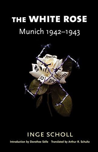 The White Rose: Munich 1942-1943 (English Edition)