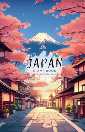 Japan Stamp Book - Mt Fuji Edition: My Little Collection Of Memories