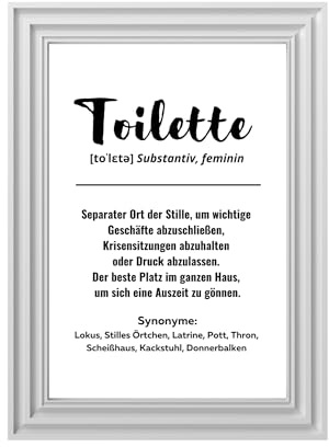 Kunstdruck Din A4 - Definition Toilette - Spruch Badezimmer - Gäste WC - Toilette Klo Dusche Modern Druck Poster Bild - ohne Rahmen