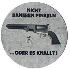 WC Schild Nicht daneben pinkeln oder es knallt rund 10 cm groß Pissoir Toilette Selbstklebend Aufkleber Türschild Tür Haus Büro Praxis Geschäft Sitz Toilettensitz WC-Sitz Zubehör