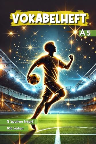 Vokabelheft: A5 mit 2 Spalten - Inhaltsverzeichnis und Erfolgskontrolle zum effektiven Lernen und Dokumentieren des Lernfortschritts.: Fußball