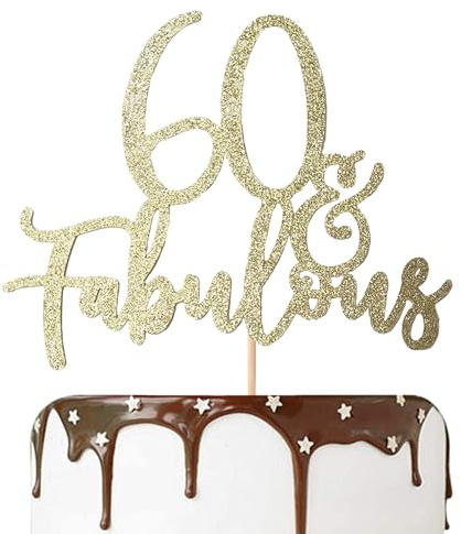 60th cake topper, 60 & fabulous cake toppers, gold birthday decorations, VGRDTW Gold Glitter 60 & Fabulous Topper with Pre-attached Stick for 60th Birthday Party Decorations