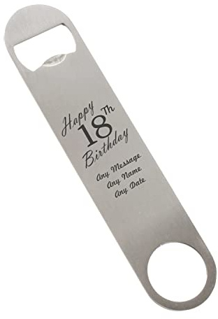 Personalised Engraved Large Stainless Steel Bar Blade, Durable Bottle Opener, Happy 18th Birthday Design, Birthday Gift, Gift for Him, Birthday, Home Bar Accessory, Engraved in The UK