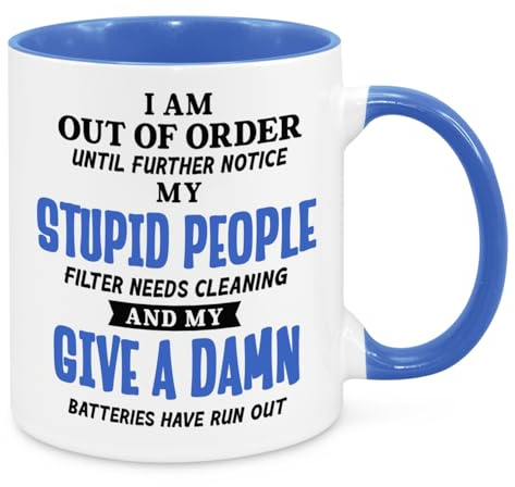 I'm Out Of Order Mug - Birthday Christmas Funny Present Novelty Gift for Mum Dad Friend Sister Brother Grandparents Gift for Him Her Secret Santa Funny Quotes Coffee Mug (Blue)