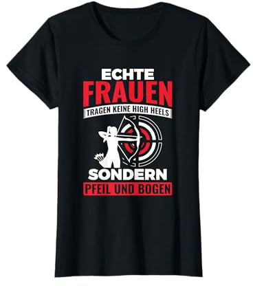 Echte Mädchen Pfeil Und Bogen Bogenschützin Bogenschießen T-Shirt