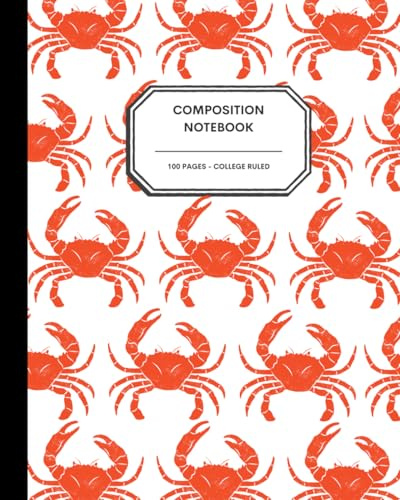 Crabby & Creative: Coastal Journal Notebook – 8x10” – 100 College Ruled Pages – Fun Summer Writing Journal for Kids, Teens & Beach Days