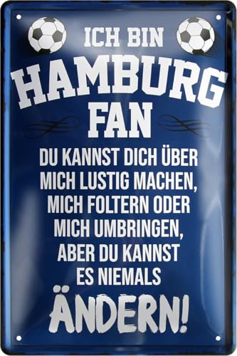 schilderkreis24 – Blechschild Lustiger Spruch Deko Artikel Verein Geschenkidee Männer Club Fußball 20x30 cm (Hamburg Fan)