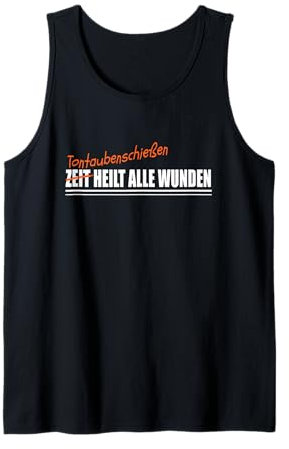 TONTAUBENSCHIEßEN TONTAUBEN-SCHÜTZE Tank Top