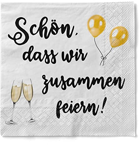 Sovie HOME Tissue Serviette SCHÖN, DASS WIR ZUSAMMEN FEIERN!, 33 x 33 cm, 1/4 Falz, 20 Stück, Geburtstagsserviette, Hochzeit, Jubiläum, Silvester