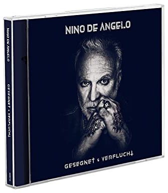 Nino De Angelo Gesegnet und Verflucht Neues Album