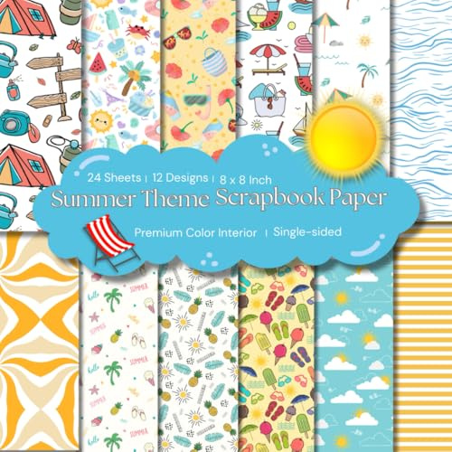8 x 8 Summer Theme Scrapbook Paper: Single-sided Colorful Paper, Album, Gift Wrapping, Invitation and DIY Project Decorative Background Pattern: 12 Designs, 24 Sheets, Premium Color Interior