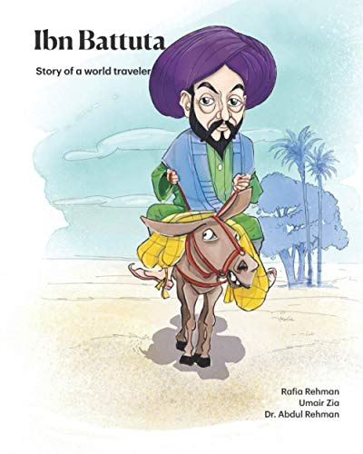 Ibn Battuta: Story of a World Traveler (Pioneer, Band 1)