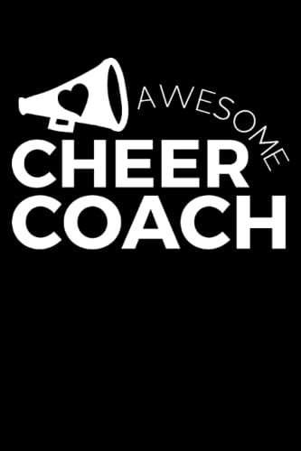 Cheer Coach Cheerleading Notebook: Gift Idea for cheerleader | Cheerleading Journal | College Ruled Lined Pages Book for Boys Girls Women Men (6x9 inches) | 110 pages
