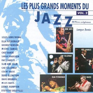 Les plus grands moments du jazz Vol. 2