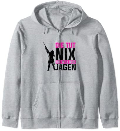 Jägerin Geschenk Jagen Jagdbekleidung für Damen Spruch Kapuzenjacke
