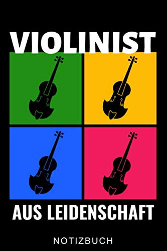 VIOLINIST AUS LEIDENSCHAFT NOTIZBUCH: A5 Notizbuch KARIERT für Violinisten | Geige Violine Buch | Geigenbuch für Anfänger Erwachsene Kinder | Violinenspieler | Geigenbuch | Geigenlehrer
