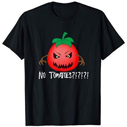 Pas de tomates?!?! Tomato Lover Scary Tomate Légume Vegan T-Shirt