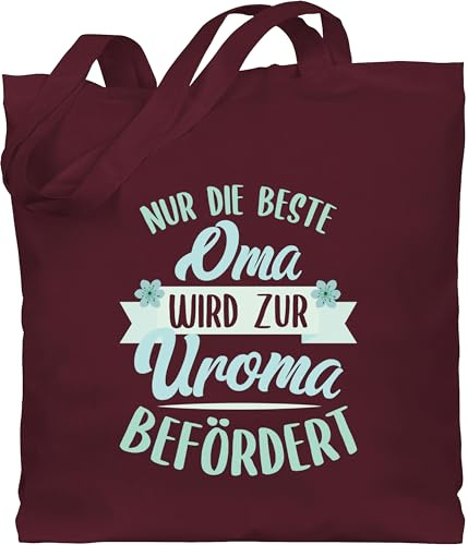Shirtracer Baumwolltasche - Geschenk - Nur die beste Oma wird zur Uroma befördert grün - Unisize - Bordeauxrot - geschenke für uromas bag for grandma omi groseltern beutel urlioma stoffbeutel omas