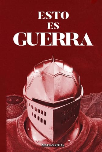 Esto Es Guerra: Conviértete En El Vencedor Victorioso Que Eres