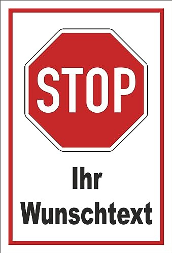 Melis-Folienwerkstatt Schild Stop - Ihr Wunschtext – 30x20 cm – 3mm Hartschaum – Bohrlöcher – mehrere Größen/Materialien